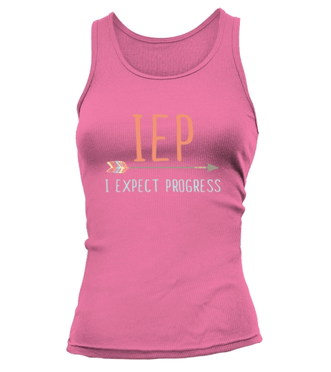 IEP I Expect Progress Tank top Woman