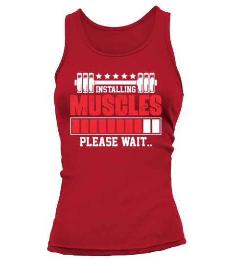 Installing Funny Gym Workout Fitness Weightlifting Tank top Woman