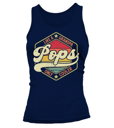Pops Like a Grandpa Only Cooler Vintage Father Day Tank top Woman