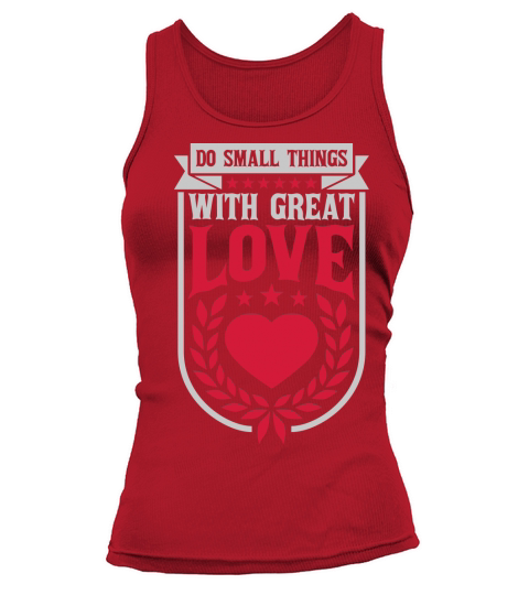 Quote do small things Tank top Woman