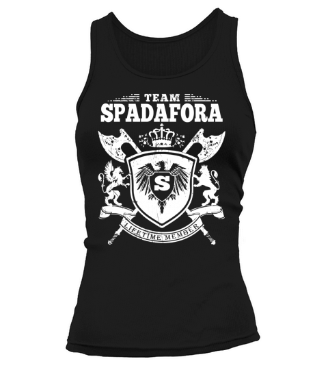 Team Spadafora T-Lifetime Member: Tshirts For Team Spadafora, Spadafora Family, Spadafora Company Tank top Woman