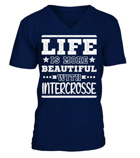 Funny Life Beautiful Intercrosse Team Champion V-Neck T-shirt