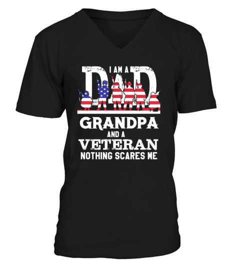 I Am A Dad Grandpa And A Veteran Gift TShirt V-Neck T-shirt