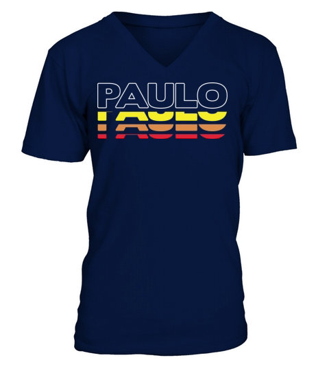 Paulo First Name Funny Vintage Sunset Paulo V-Neck T-shirt