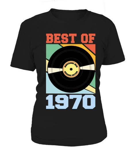 Best of 1970 Women's T-Shirt
