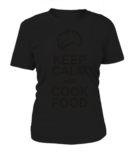 Keep Calm and Cook Food Women's T-Shirt