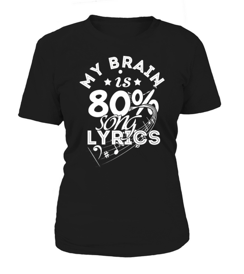 Love music - My brain is 80% song lyrics Women's T-Shirt