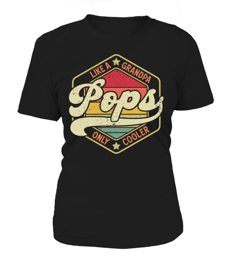 Pops Like a Grandpa Only Cooler Vintage Father Day Women's T-Shirt