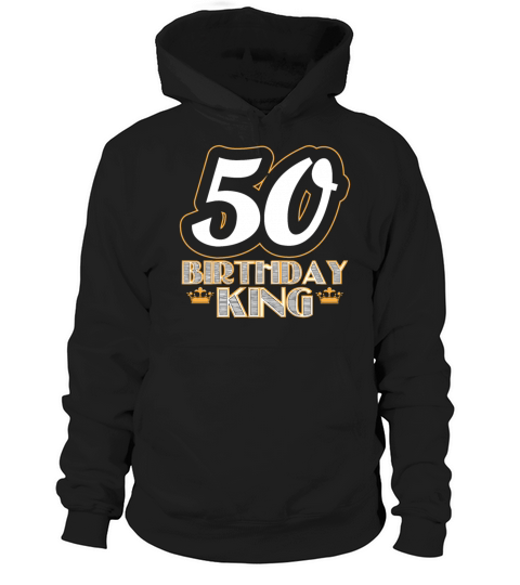 50th Birthday 50 Fifty Fiftieth Age Anniversary Hoodie Unisex