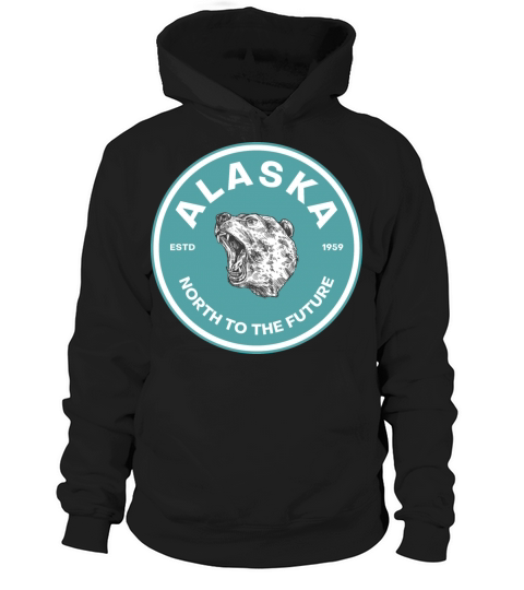 Alaska - North To The Future - Bear Hoodie Unisex
