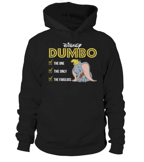 Dumbo  the one the only the fabulous Hoodie Unisex