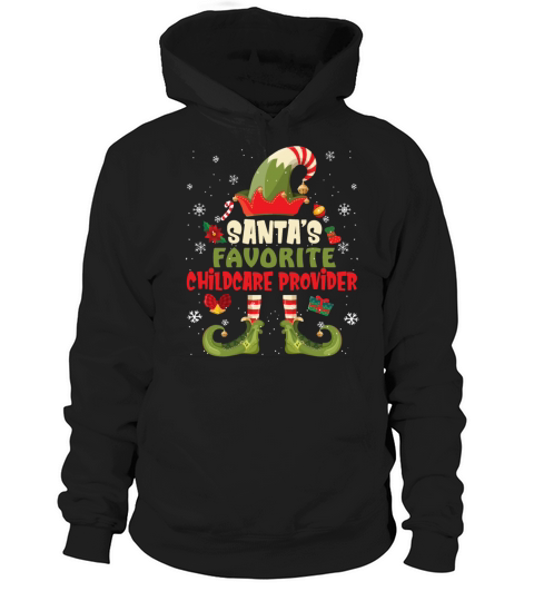 Santas Favorite Childcare Provider Christmas Hoodie Unisex