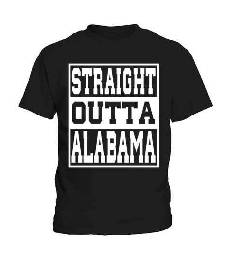 Alabama Straight outta Alabama Ideas Kids T-Shirt