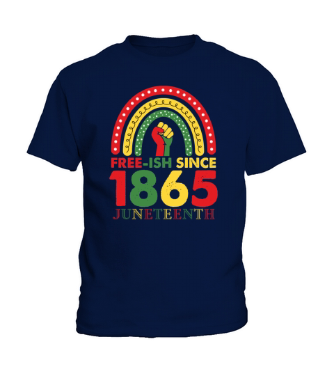 Free ish since 1865 african flag for Juneteenth Kids T-Shirt