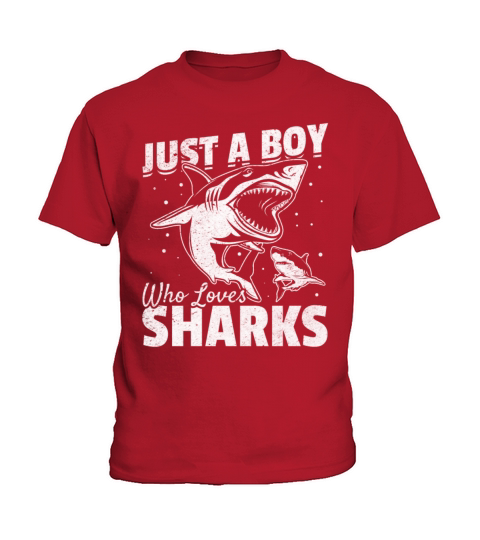 Great White Shark Sharkfish I Just A Boy Who Loves Kids T-Shirt