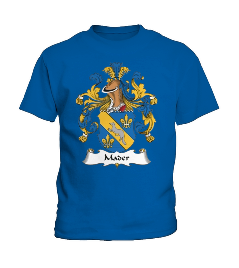 Mader Family Crest German Family Crests Kids T-Shirt