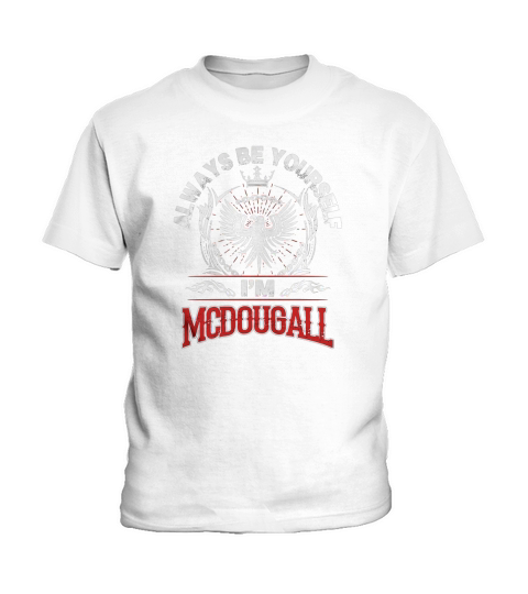 MCDOUGALL Always Be Yourself, im MCDOUGALL Kids T-Shirt