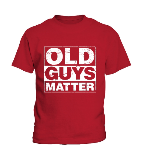 Mens Old Guys Matter Gift idea t-shirt for 50, 60 or 70 yr old Kids T-Shirt