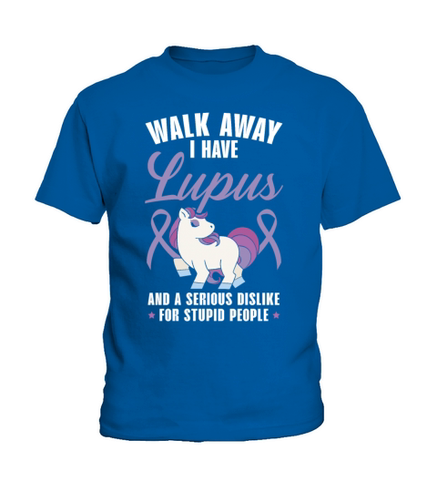 Walk Away I Have Lupus Unicorn Lupus Awareness Kids T-Shirt