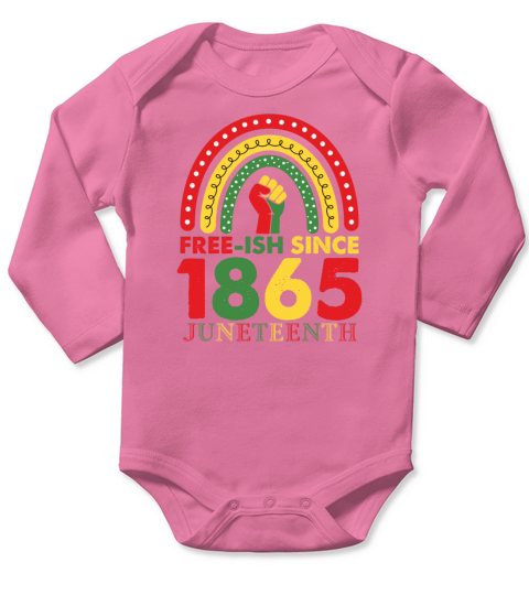Free ish since 1865 african flag for Juneteenth Long Sleeve Baby One-Piece