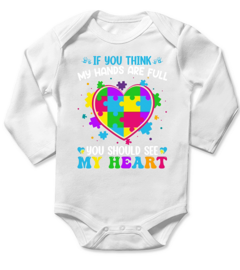 If You Think My Hands Are Full You Should See My Long Sleeve Baby One-Piece