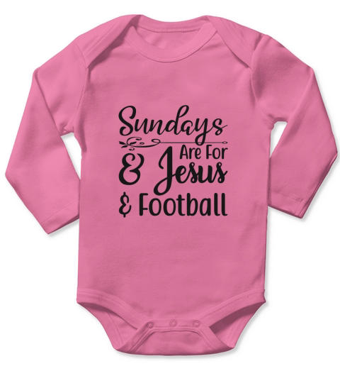 Sundays Are For & Jesus & Football Long Sleeve Baby One-Piece