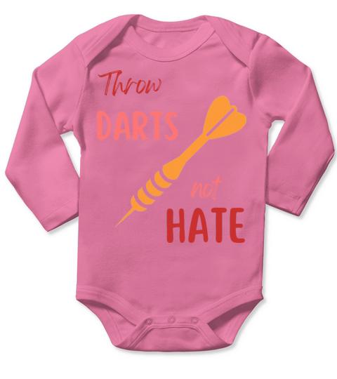 Throw darts not hate Long Sleeve Baby One-Piece
