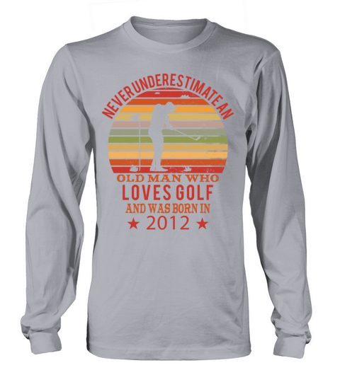 Golfing Golfplayers Vintage 2012 Birthday Long sleeved Unisex