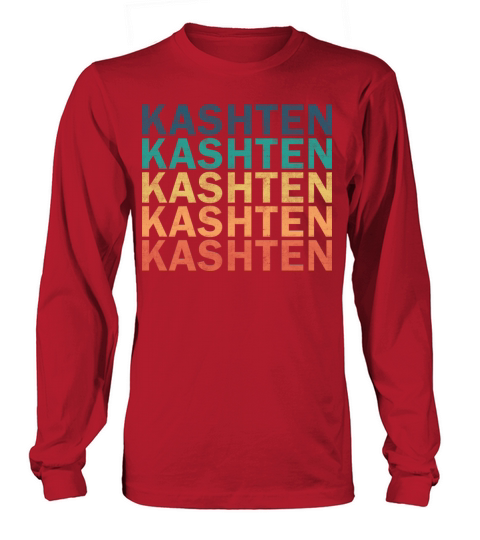 Kashten Name T Shirt - Kashten Vintage Retro Name Long sleeved Unisex