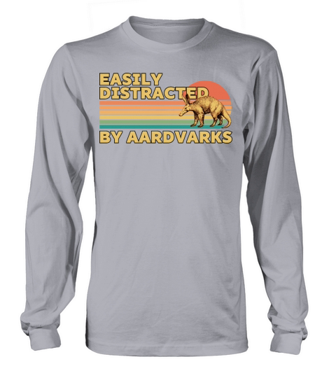 Retro Vintage Easily distracted by Aardvarks Long sleeved Unisex