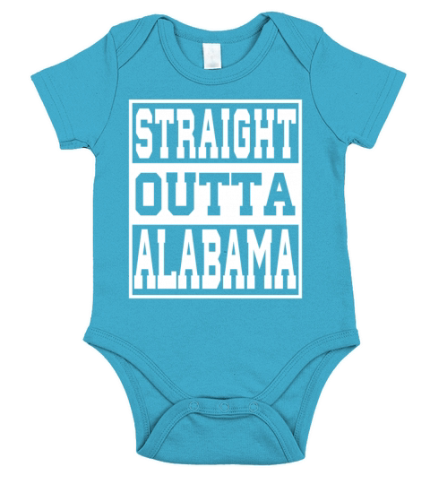 Alabama Straight outta Alabama Ideas Short Sleeve Baby One-Piece