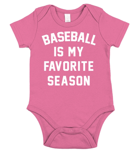Baseball Is My Favorite Season Funny Baseball Fans Short Sleeve Baby One-Piece
