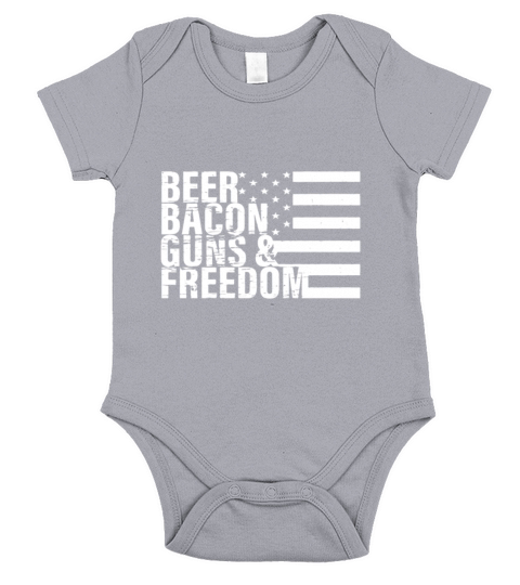 Beer Bacon Guns &amp;amp; Freedom T-shirt Flag Tee Short Sleeve Baby One-Piece