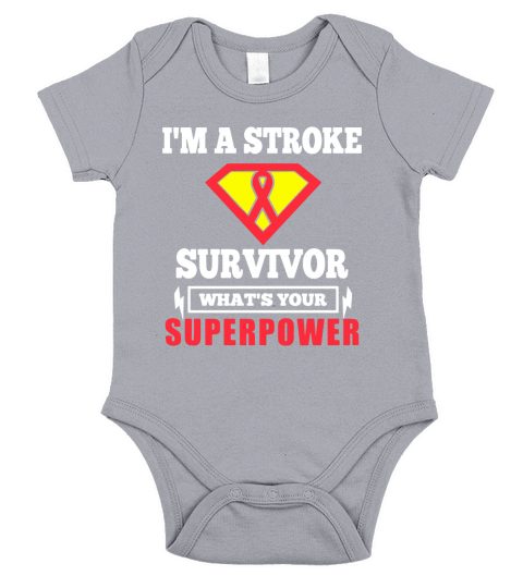 Funny I Am A Stroke Survivor What Is Your Superpower T-shirt Short Sleeve Baby One-Piece