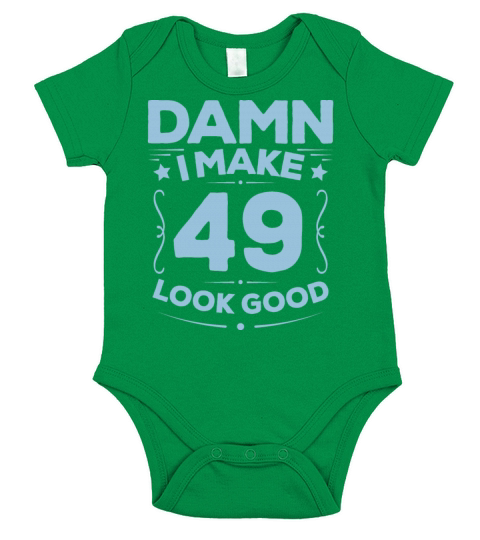 Humorous Unique 49th Birthday Years Old Statement Short Sleeve Baby One-Piece