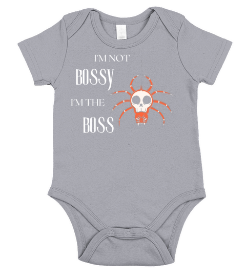I M Not Bossy I M The Boss Classic T-shirt Short Sleeve Baby One-Piece