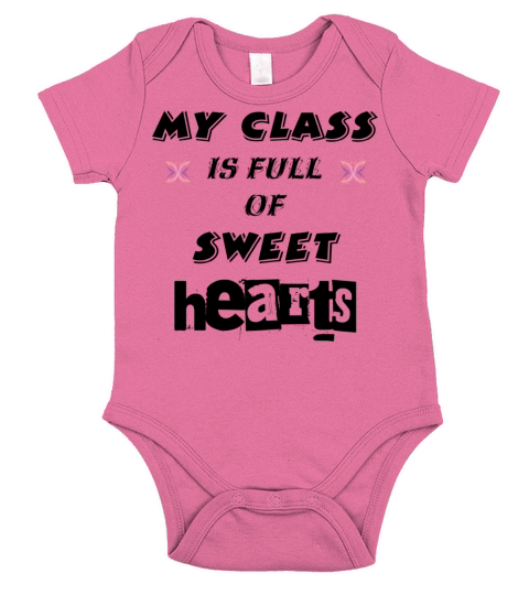 MY Class is Full of Sweet Hearts Short Sleeve Baby One-Piece