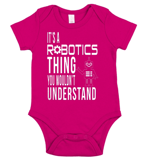 Robotics Engineer Funny Quotes Sarcastic T-shirt Profession Short Sleeve Baby One-Piece