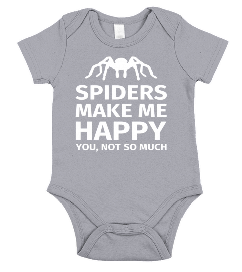 Spiders make me happy - Spider Arachnid Lovers T-shirt Short Sleeve Baby One-Piece
