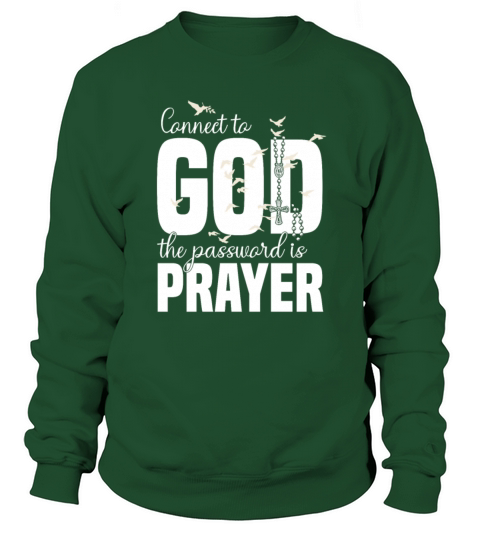 Connect To God Password Prayer Religious Christian Sweatshirt Unisex