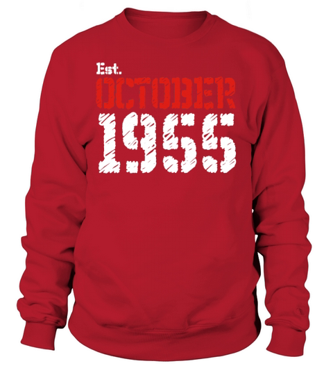 Est October 1955 65th Birthday Gifts Sweatshirt Unisex