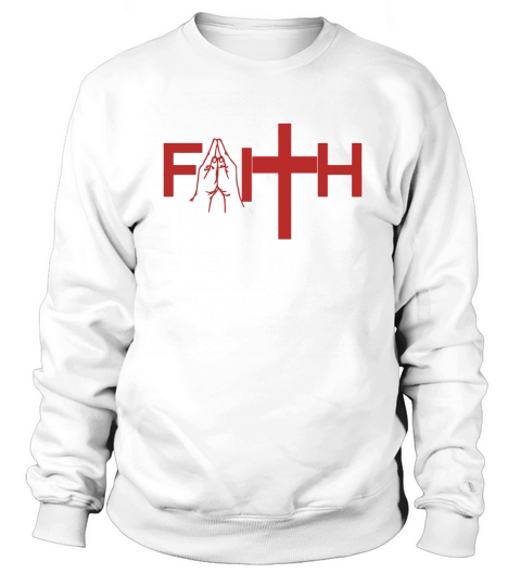 Faith   Mens Sweatshirt Unisex