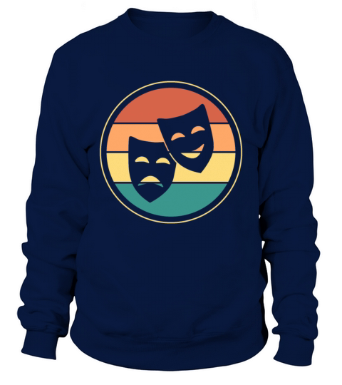 Vintage Funny Theatre is My Sport - Musical Actor Sweatshirt Unisex