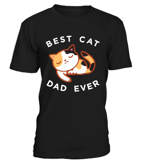 Calico Cat Dad Best Kitty Father Ever - Coffee Mug (colored) T-Shirt Unisex