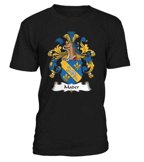 Mader Family Crest German Family Crests T-Shirt Unisex