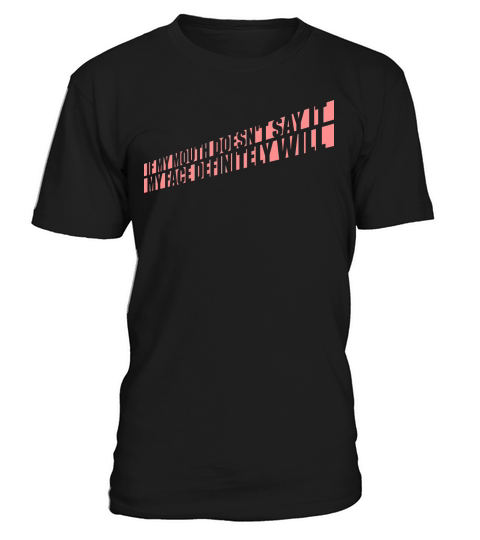 my face definitely will T-Shirt Unisex
