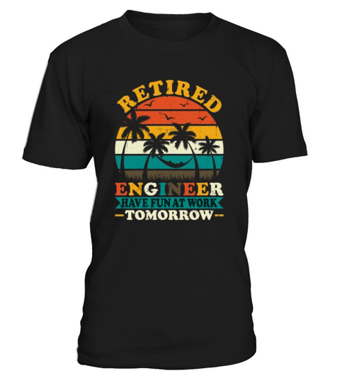 Retro Vintage Style Retired Engineer Engineering T-Shirt Unisex