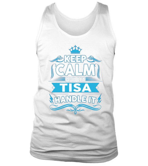 Keep calm TISA, TISA tshirt Tank Top Unisex