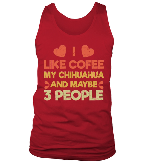 Vintage Pet Dog Like Coffee Love Chihuahua Tank Top Unisex