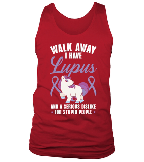 Walk Away I Have Lupus Unicorn Lupus Awareness Tank Top Unisex